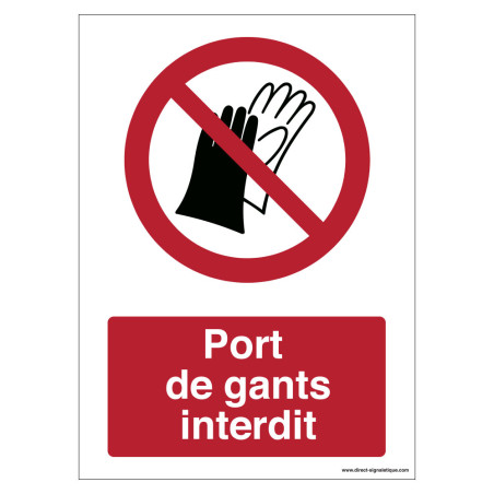 Signalisation Port de gants interdit - P028F