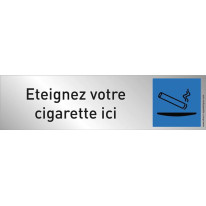 Plaque plexi couleur ´Eteignez votre cigarette ici