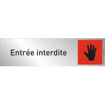 Plaque plexi couleur ´Entrée interdite´