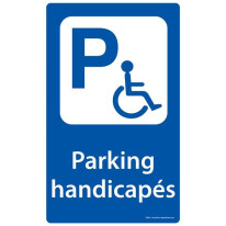 Panneau Parking handicapés - Fond bleu - H 250 x L