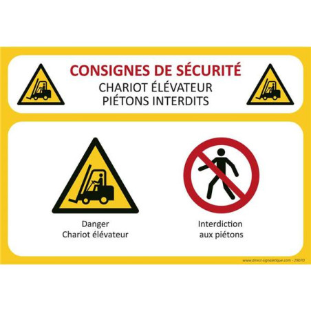 Consignes de sécurité Piétons interdit - Chariot é