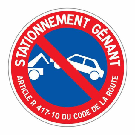 Panneau Stationnement gênant - Mise en fourrière