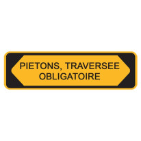 Panneau Piétons, traversée obligatoire avec cache