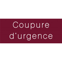 Signalétique gravée Coupure d´urgence - Gamme Cou