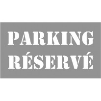 Pochoir Parking  Réservé