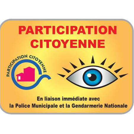 Panneau Participation citoyenne en liaison avec la