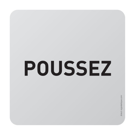 Plaque de porte aluminium brossé Texte Poussez - 1