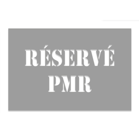 Pochoir texte Réservé PMR