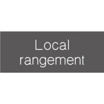 Signalétique gravée Local rangement - Gamme Couleur