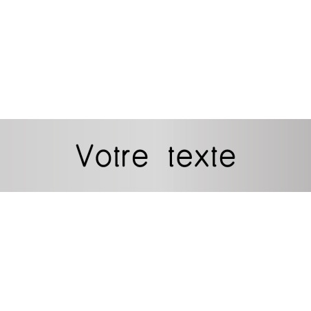 Signalétique Texte gravé personnalisé - Gamme Méta Signalétique Texte gravé personnalisé - Gamme Méta