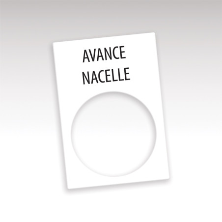 Etiquette bouton poussoir gravée Avance nacelle Etiquette bouton poussoir gravée Avance nacelle