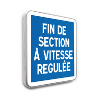 Panneau Fin de section à vitesse régulée - C51b - Gamme standard - Classe 1