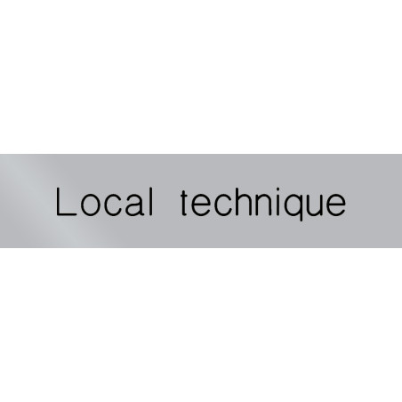 Signalétique gravée Local technique - Gamme Métal