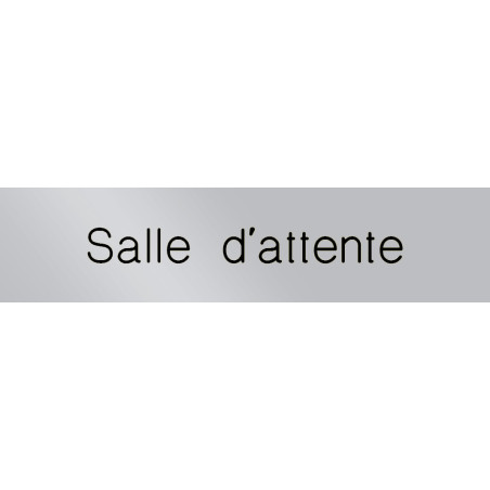 Signalétique gravée Salle d´attente  - Gamme Métal