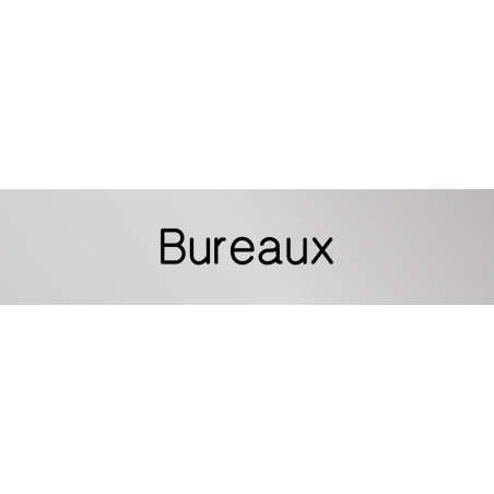 Signalétique gravée Bureaux  - Gamme Métal